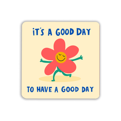 Good Day Coaster