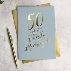 Paper Plane Designs - 50 And Still Totally Rocking It Card