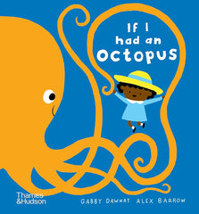 If I Had An Octopus Hardback Book