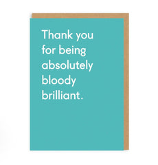 Ohh Deer Thank You for Being Bloody Brilliant Card