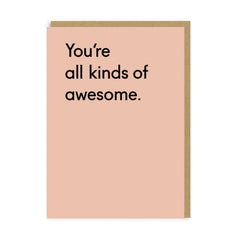 Ohh Deer - Youre All Kinds of Awesome Greeting Card