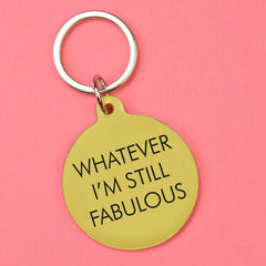 Flamingo Candles - Whatever, I’m Still Fabulous Keyring