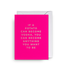 Lagom Design If a Potato Can Become Vodka Mini Card