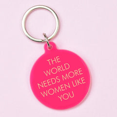 Flamingo Candles - The World Needs More Women Like You Keyring