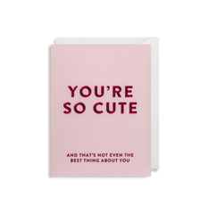 Lagom Design - You’re So Cute