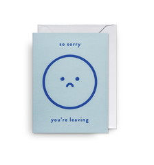 Lagom Design - So Sorry You’re Leaving