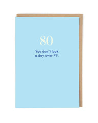 Age 80 ‘Over 79’ Birthday Card - Cath Tate Cards