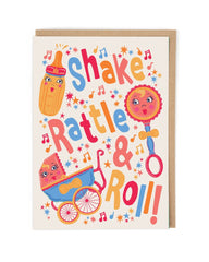 ‘Shake Rattle & Roll’ New Baby Card - Cath Tate Cards