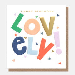 Caroline Gardner Text Lovely Confetti Birthday Card