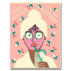 a lady in a beauty mask drinks her cocktail. above of her ' treat yourself, it's your birthday' written. base pink