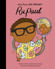 Little People, BIG DREAMS - RuPaul
