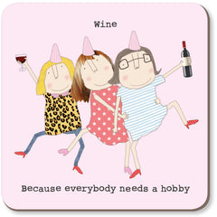 Rosie Made A Thing - Wine Hobby Coaster
