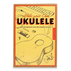 Make Your Own Ukulele