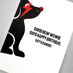 Five Dollar Shake - David Bow Wowie Happy Birthday Card