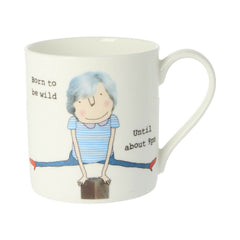 Rosie Made A Thing Mug - Born To Be Wild