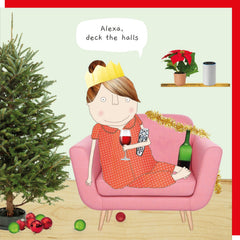 Rosie Made A Thing Christmas — “Alexa, Deck The Halls” Card