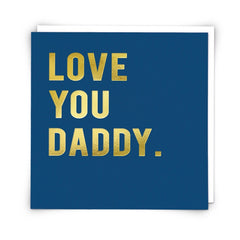 Redback Cards Love You Daddy