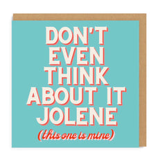 Ohh Deer - Don’t Think About It Jolene Valentines Card