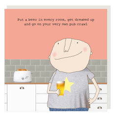 Rosie Made A Thing - Pub Crawl Boy