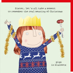 Rosie Made A Thing Christmas - Sister Pigs In Blankets