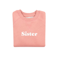 Bob & Blossom - Rose Pink 'Sister' Sweatshirt