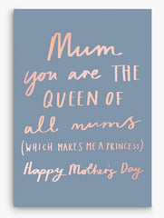 Art File Queen Of All Mums Mother’s Day Card