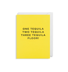 Lagom Design - One Tequila Two Tequila Mini Card