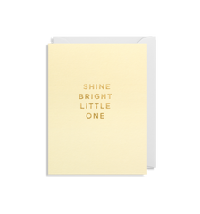 Lagom Design Shine Bright Little One