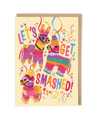 Cath Tate - Let’s Get Smashed Greetings Card