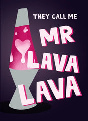 Lucy Maggie Designs - Mr. Lava Lava Card