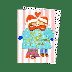 Eleanor Bowmer - All I want for Christmas is you card