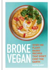 Broke Vegan - By Saskia Sidey