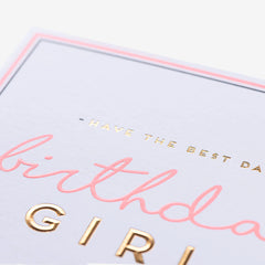Pigment Best Day Birthday Girl Birthday Card