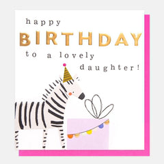 Caroline Gardner Happy Birthday To A Lovely Daughter Card