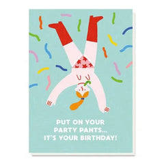 Stormy Knight - Party Pants Birthday Card