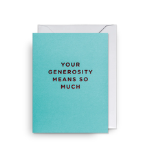 Lagom Design - Your Generosity Means So Much