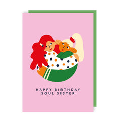 Lucy Maggie Designs Soul Sister Birthday Card