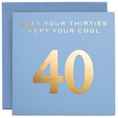 Age 40 Thirties Card - Susan O’Hanlon