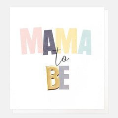 Caroline Gardner Mama To Be New Baby Card