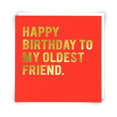 Redback Cards Happy Birthday Oldest Friend