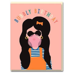 long black haired girl bubbles a chewing gum. above of it "bubbly birthday" written. base baby pink