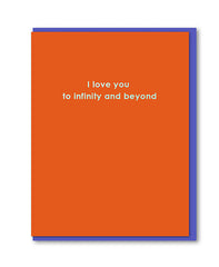 Love You To Infinity & Beyond Card - 1973