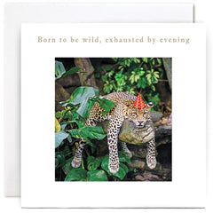 Susan O’Hanlon Born To Be Wild Leopard Birthday Card