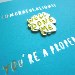 Well Done Me Enamel Pin