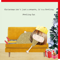 Rosie Made A Thing - Feeling Fat Christmas Card