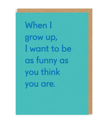 Ohh Deer - When I Grow Up Greeting Card