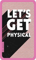 Let’s Get Physical - Greeting Card Art File