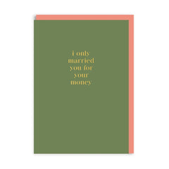 Ohh Deer - Married You For Your Money Card