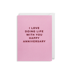 Lagom Design I Love Life with You Happy Anniversary Mini Card