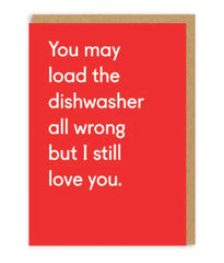 Ohh Deer - You May Load The Dishwasher All Wrong Greeting Card